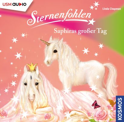 Cover Sternenfohlen Saphiras großer Tag - Hörspiel von Linda Champan